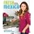 Fresh Mexico: 100 Simple Recipes for True Mexican Flavor