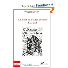 Le Tour de France cycliste : 1903-2005
