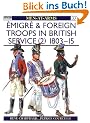 �migr� and Foreign Troops in British Service (2): 1803-15 (Men-at-Arms)