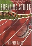 Breaking Stride (One Flight Fiction) (One Flight Fiction)