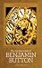 The Curious Case of Benjamin Button and Other Tales of the Jazz Age [Illustrated]