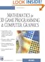 Mathematics for 3D Game Programming & Computer Graphics (Charles River Media Game Development)