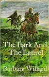 The lark and the laurel