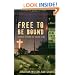 Free to Be Bound: Church Beyond the Color Line