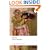 Four Comedies: The Braggart Soldier; The Brothers Menaechmus; The Haunted House; The Pot of Gold (Oxford World's Classics)
