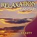 Amazon MP3: Bandari: Relaxation 'Beauty' bei MP3-Downloads zum Namen: 51QiCSIquZL._SL75_