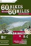 60 Hikes within 60 Miles: Washington, DC: Including Suburban and Outlying Areas of Maryland and Virginia (2nd Edition) (60 Hikes - Menasha Ridge)