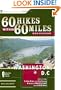 60 Hikes within 60 Miles: Washington, DC: Including Suburban and Outlying Areas of Maryland and Virginia (2nd Edition) (60 Hikes - Menasha Ridge)