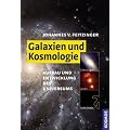 Galaxien & Kosmologie: Aufbau und Entwicklung des Universums