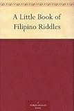 A Little Book of Filipino Riddles