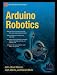 Arduino Robotics Arduino Robotics