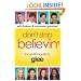 Don't Stop Believin': The Unofficial Guide to Glee