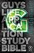 NLT Guys Life Application Study Bible (Softcover)