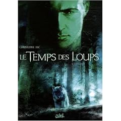 Le Temps des Loups, Tome 1 : Damonte