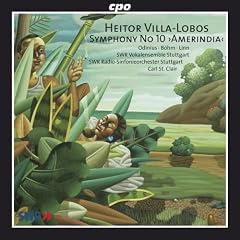 Villa-Lobos: Symphony No. 10