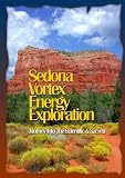 Sedona Vortex Energy Exploration