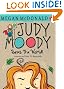 Judy Moody Saves the World! (Book #3)
