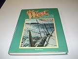The West : a sailing companion to the west coast of Scotland : Gigha to Cape Wrath
