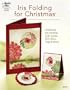 Iris Folding for Christmas (Annie's Attic: Paper Crafts)