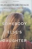 Somebody Else's Daughter