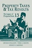 Property Taxes and Tax Revolts: The Legacy of Proposition 13 (No. 13)