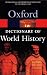 A Dictionary of World History (Oxford Paperback Reference)