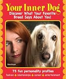 Your Inner Dog: Discover What Your Favorite Breed Says about You