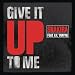 Give It Up To Me (Featuring Lil Wayne)