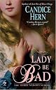 Lady Be Bad: The Merry Widows Series