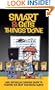 Smart and Gets Things Done: Joel Spolsky's Concise Guide to Finding the Best Technical Talent