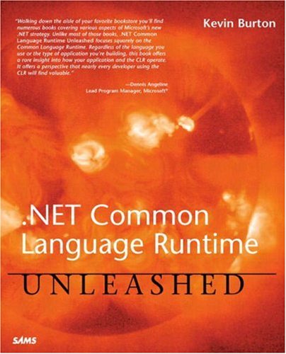 NET Common Language Runtime Unleashed672321521