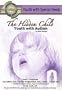 The Hidden Child: Youth With Autism (Youth With Special Needs)