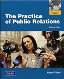 The practice of public relations