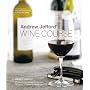 Andrew Jefford's Wine Course