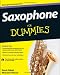 Saxophone For Dummies (For Dummies (Sports & Hobbies))