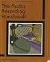 The Audio Recording Handbook (Computer Music and Digital Audio Series)