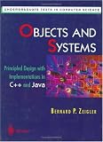Objects and Systems: Principled Design with Implementations in C++ and Java