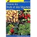 Histoire des fruits et des l�gumes
