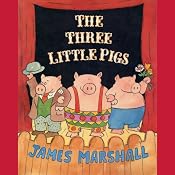 The Three Little Pigs | [James Marshall]