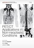 PET/CT applications in non-neoplastic conditions