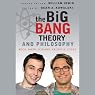 The Big Bang Theory and Philosophy: Rock, Paper, Scissors, Aristotle, Locke