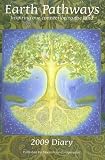 Earth Pathways Diary 2009