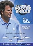 Advanced Soccer Skills with Anson Dorrance