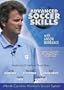 Advanced Soccer Skills with Anson Dorrance