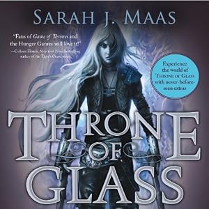 Throne of Glass: A Throne of Glass Novel