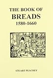 The book of bread, 1580-1660