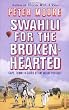 Swahili For The Broken-Hearted