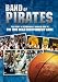 Band of Pirates - Seton Hall