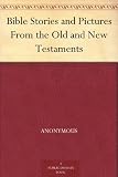 51Qj7GZICUL. SL160  Bible Stories and Photos From the Old and New Testaments