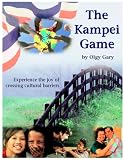 The Kampei Game: Experience the joy of crossing cultural Barriers (zipper binding)
